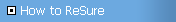 How to ReSure