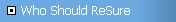 Who Should ReSure
